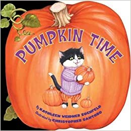 Pumpkin Time by Kathleen Weidner Zoehfeld, Christopher Santoro