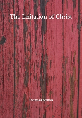 The Imitation of Christ by Thomas à Kempis