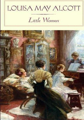 Little Women by Louisa May Alcott