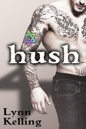 Hush by Lynn Kelling