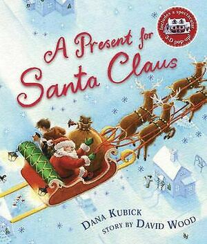 A Present for Santa Claus by David Wood