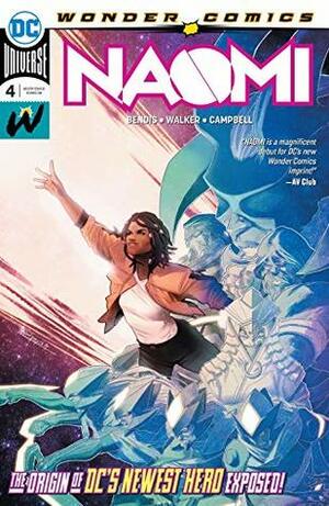 Naomi (2019-) #4 by Brian Michael Bendis, David F. Walker, Jamal Campbell