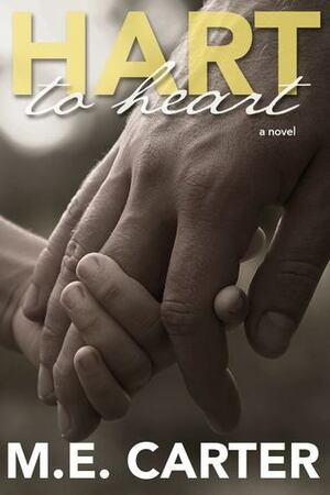 Hart to Heart by M.E. Carter