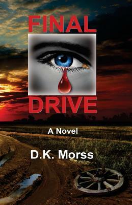 Final Drive by Jean Boles, D. K. Morss