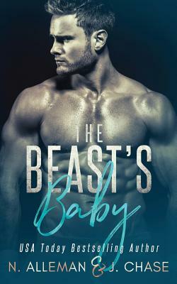 The Beast's Baby by N. Alleman, J. Chase, Normandie Alleman