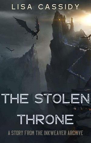 The Stolen Throne by Lisa Cassidy