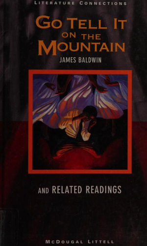 Go Tell It on the Mountain and Related Readings by James Baldwin