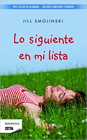 Lo Siguiente en Mi Lista = The Next Thing on My List by Jill Smolinski