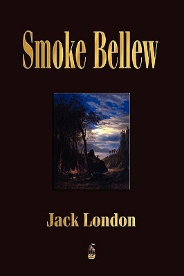 Smoke Bellew by Jack London