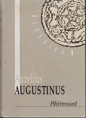 Pihtimused by Saint Augustine