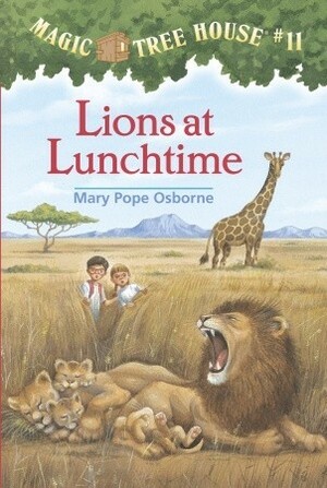 Lions at Lunchtime by Mary Pope Osborne, Salvatore Murdocca