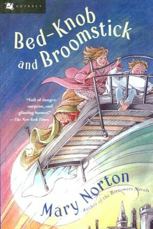Bed Knob And Broomstick by Mary Norton