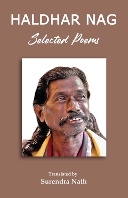 Selected Poems by Haldhar Nag