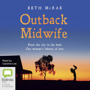 Outback Midwife by Beth McRae