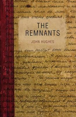 The Remnants by John Hughes