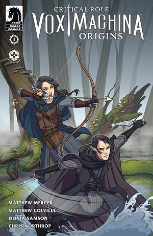 Critical Role – Vox Machina: Origins #1 by Matthew Colville, Matthew Mercer, Matthew Mercer