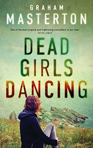 Dead Girls Dancing by Graham Masterton