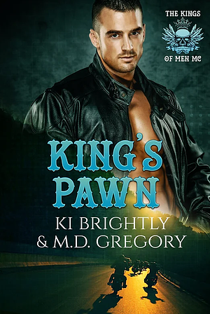 King's Pawn by Ki Brightly, M.D. Gregory