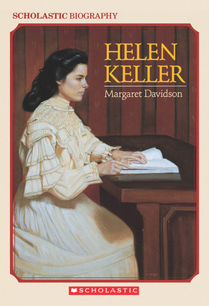 Helen Keller by Wendy Watson, Margaret Davidson