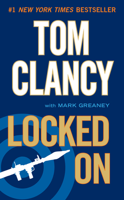 Locked On by Tom Clancy, Mark Greaney