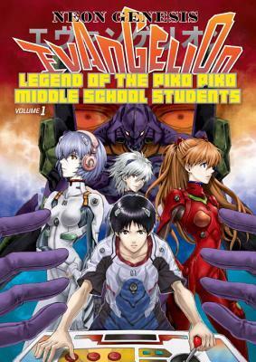 Neon Genesis Evangelion: The Legend of Piko Piko Middle School Students Volume 1 by Khara, Yushi Kawata, Yukito