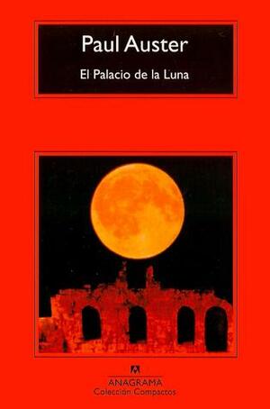 El Palacio de la Luna by Maribel de Juan, Paul Auster