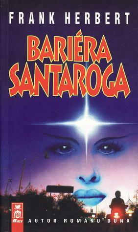 Bariéra Santaroga by Frank Herbert