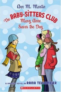 Mary Anne Saves the Day by Raina Telgemeier