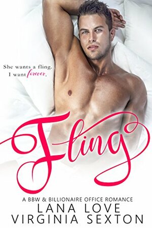Fling by Lana Love, Virginia Sexton