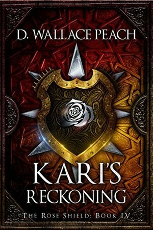 Kari's Reckoning by D. Wallace Peach