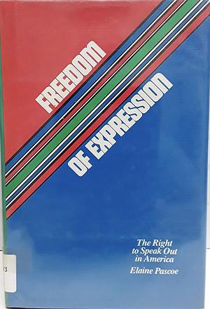 Freedom of Expression  by Elaine Pascoe