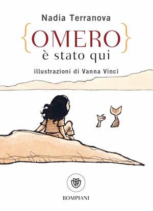 Omero è stato qui by Nadia Terranova