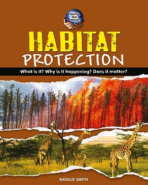 Habitat Protection by Natalie Smith