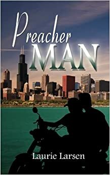 Preacher Man by Laurie Larsen