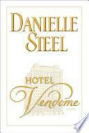 Hotel Vendome by Danielle Steel