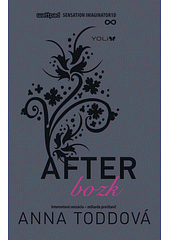 After: Bozk by Anna Todd