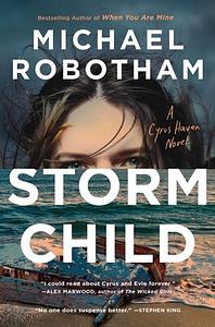 Storm Child by Michael Robotham