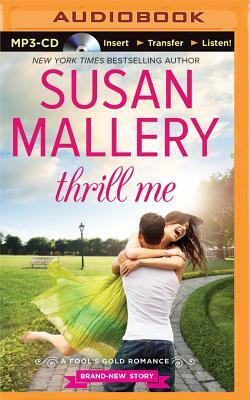 Thrill Me by Susan Mallery