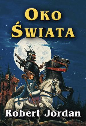 Oko świata by Robert Jordan