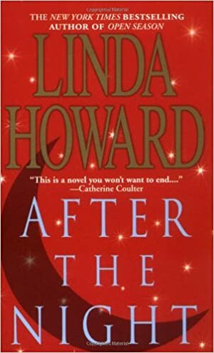 After the Night by Linda Howard
