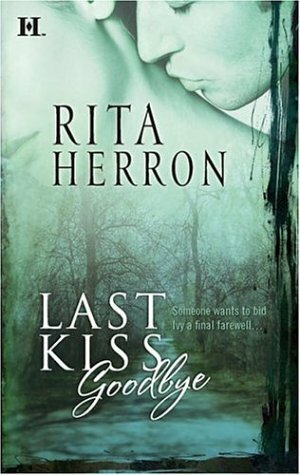 Last Kiss Goodbye by Rita Herron