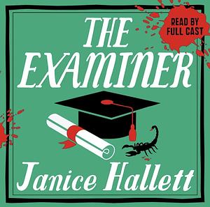 The Examiner by Janice Hallett