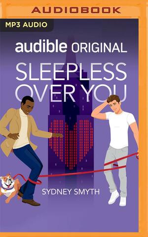 Sleepless over You by Sydney Smyth