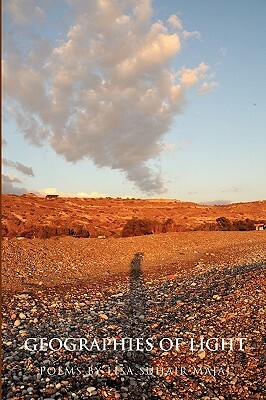 Geographies of Light by Lisa Suhair Majaj