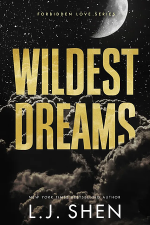 Wildest Dreams by L.J. Shen