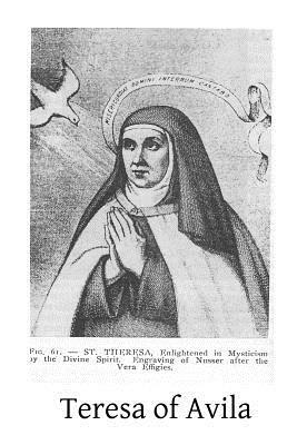 Teresa of Avila by Kate O'Brien