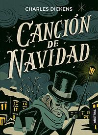 Cuento de Navidad (A Christmas Carol) by Charles Dickens