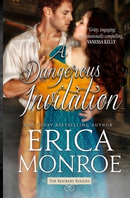 A Dangerous Invitation by Erica Monroe