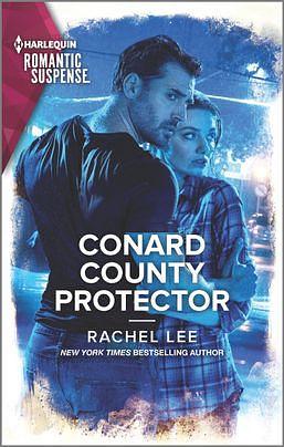 Conard County Protector by Rachel Lee, Rachel Lee