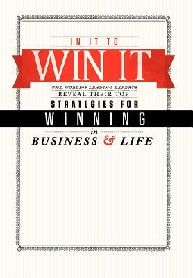 In It to Win It by The World's Leading Experts, Tom Hopkins